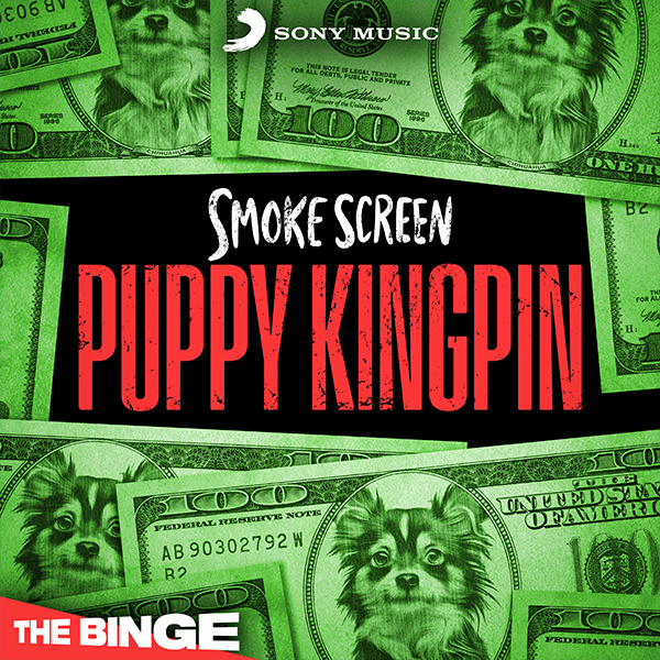 Smoke Screen: Puppy Kingpin